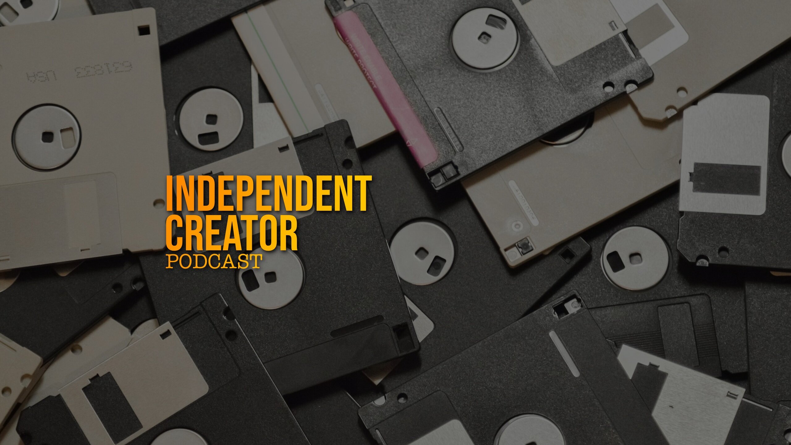 Independent Creator Podcast